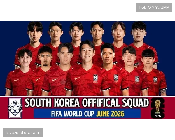 韩国队2026世界杯阵容预测孙兴慜领衔能否突破16强魔咒